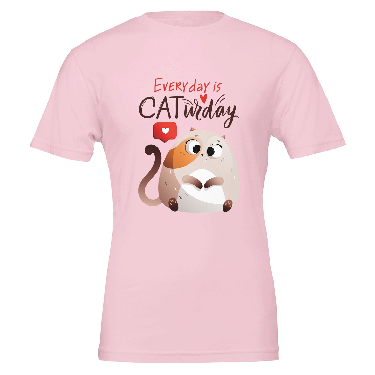 Everyday is Caturday Premium Unisex Crewneck T-shirt - FLDrip