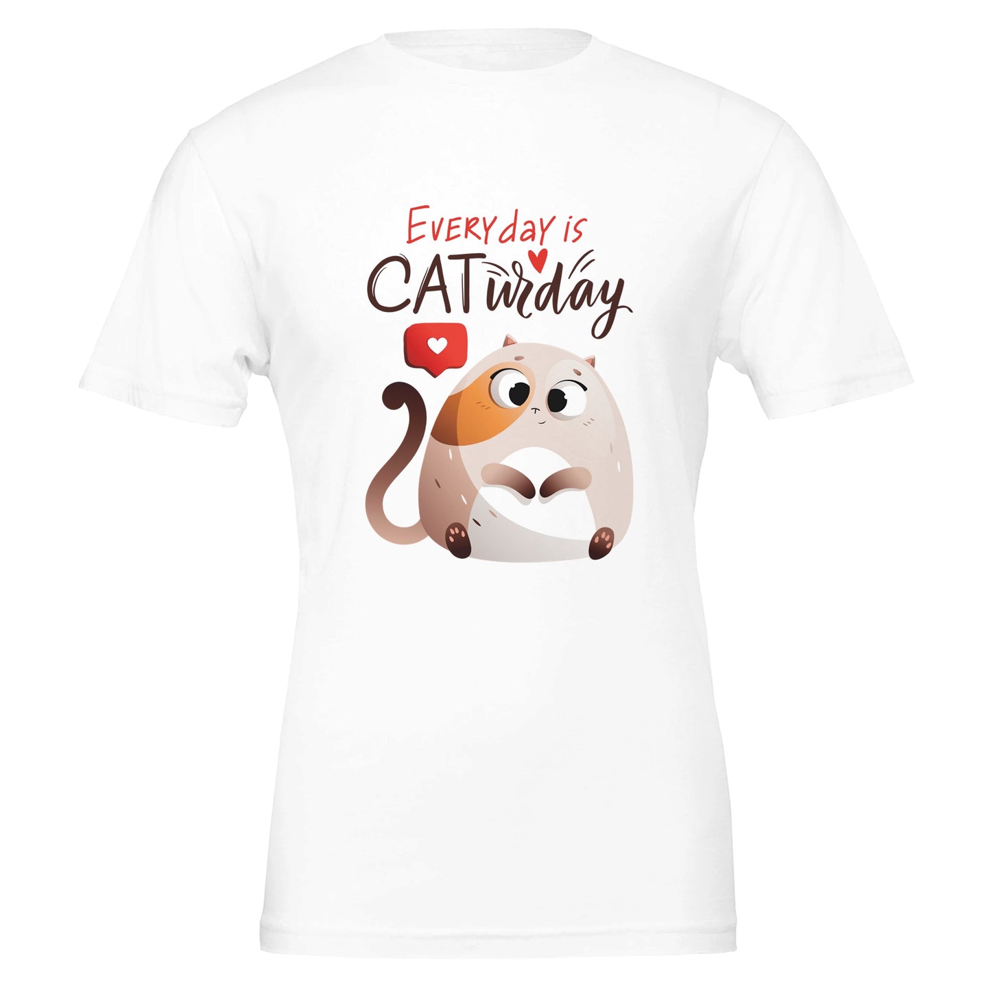 Everyday is Caturday Premium Unisex Crewneck T-shirt - FLDrip