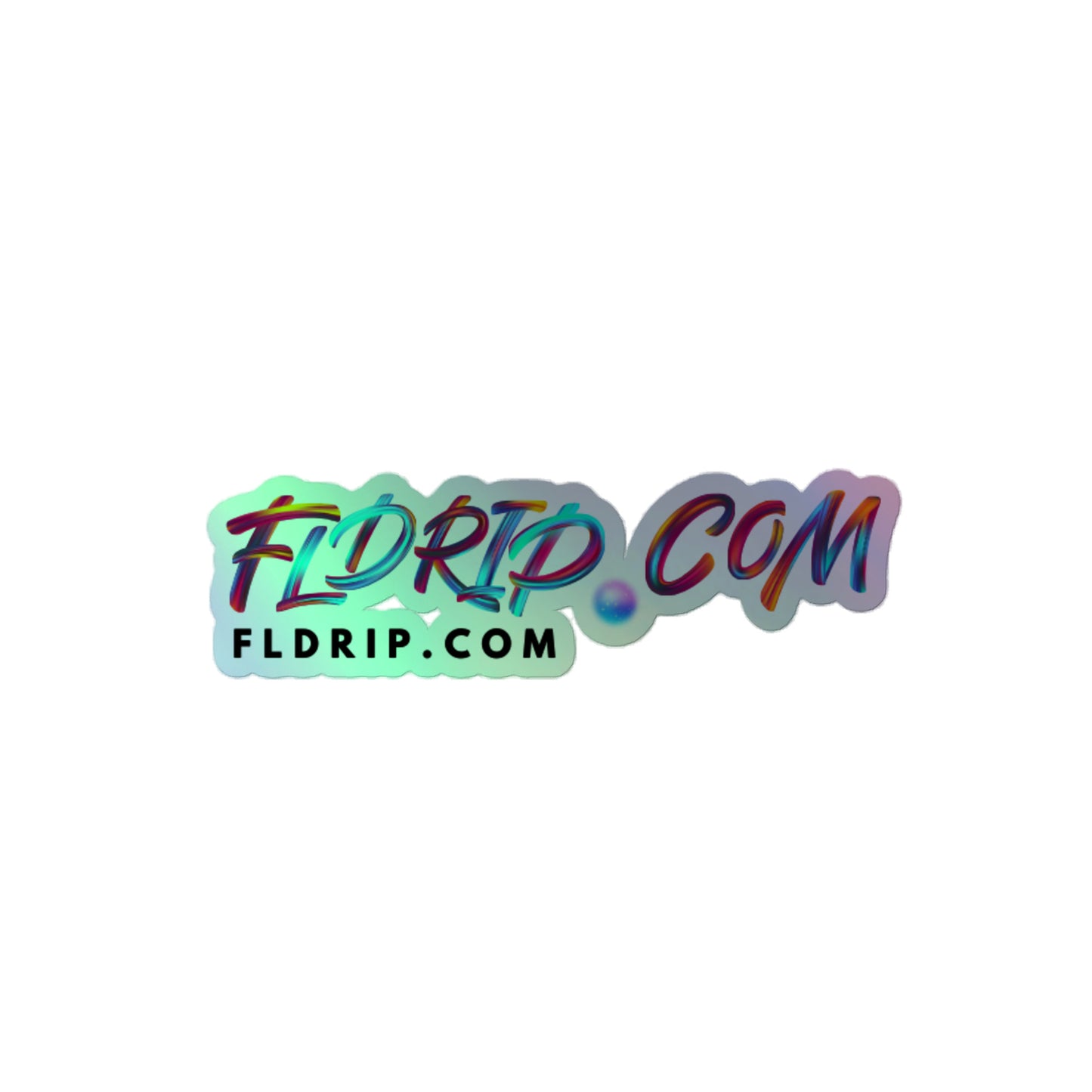 FLDRIP.COM Holographic sticker - FLDrip