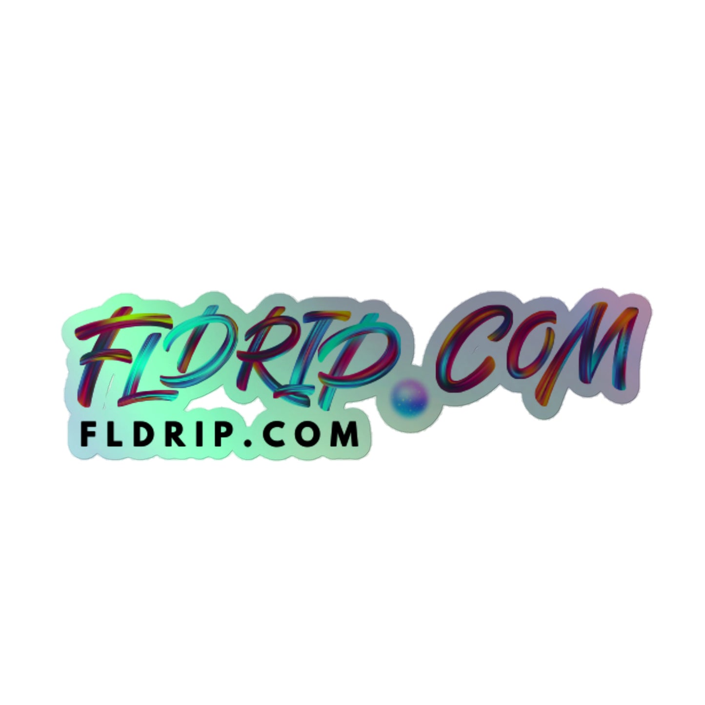 FLDRIP.COM Holographic sticker - FLDrip